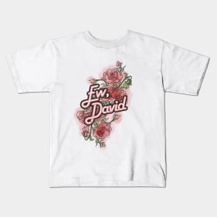 Schitt's Creek - Ew, David Kids T-Shirt